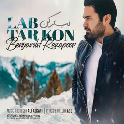 Benyamin Rezapoor   – Lab Tar Kon